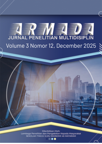 					View Vol. 3 No. 12 (2025): ARMADA : Jurnal Penelitian Multidisplin,  December 2025
				